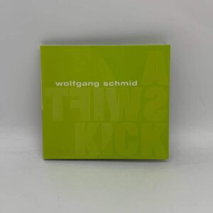 Wolfgang Schmid – A Swift Kick