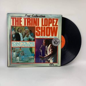Trini Lopez Featuring The Ventures + Nancy Ames – The Trini Lopez Show