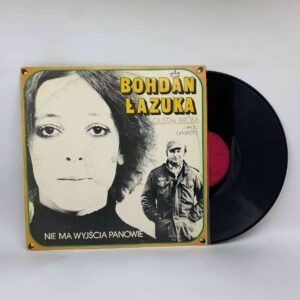 Bohdan Łazuka – Nie Ma Wyjścia Panowie