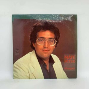 Máté Péter– Elmegyek