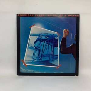 American Flyer– Spirit Of A Woman