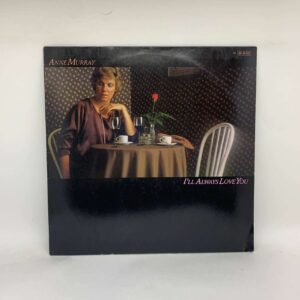 Anne Murray – I'll Always Love You
