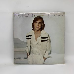 Shaun Cassidy – Born Late