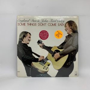 England Dan & John Ford Coley – Some Things Don't Come Easy