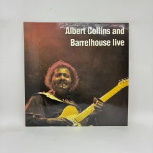Albert Collins And Barrelhouse – Albert Collins And Barrelhouse Live